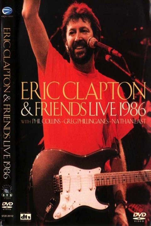 Eric Clapton and Friends: Live 1986 poster